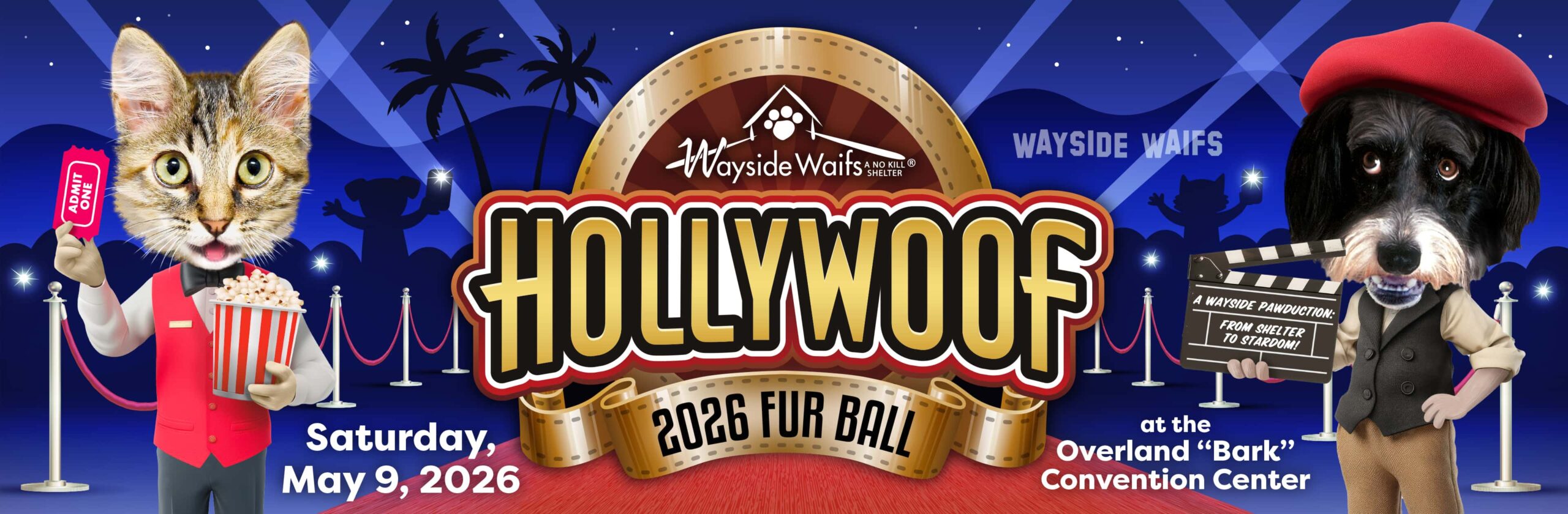 Wayside Waif presents: HollyWoof, The 2026 Furball